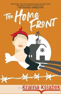 The Home Front D. W. Hanneken 9781645381273 Ten16 Press - książka