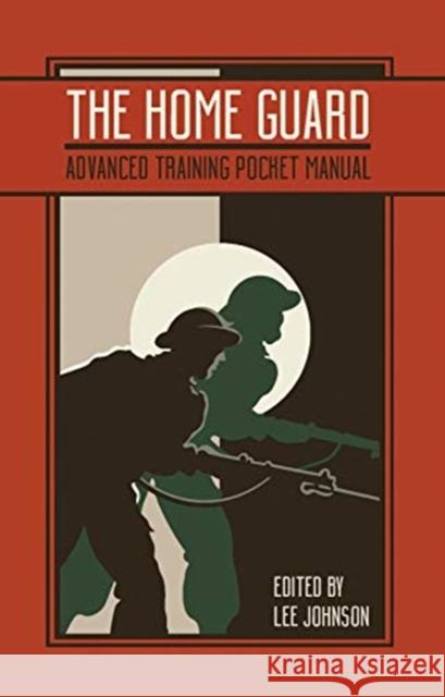 The Home Guard Training Pocket Manual  9781612007670 Casemate Publishers - książka