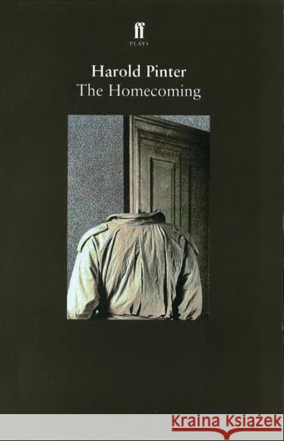 The Homecoming Harold Pinter 9780571160808 Faber & Faber, London - książka