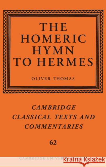 The Homeric Hymn to Hermes Oliver Thomas 9781107012042 Cambridge University Press - książka
