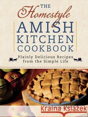 The Homestyle Amish Kitchen Cookbook Georgia Varozza 9780736928588 Harvest House Publishers - książka