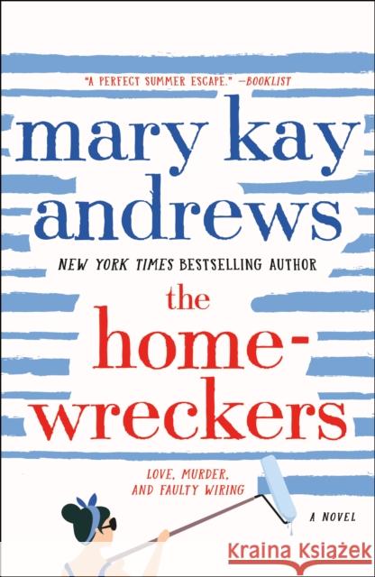 The Homewreckers: A Novel Mary Kay Andrews 9781250822345 St Martin's Press - książka