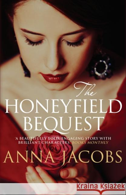 The Honeyfield Bequest: From the multi-million copy bestselling author Anna (Author) Jacobs 9780749020101 Allison & Busby - książka