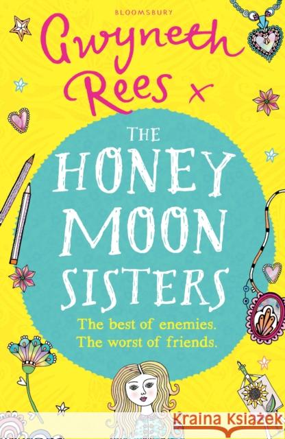 The Honeymoon Sisters Gwyneth Rees 9781408852750 Bloomsbury Childrens Books - książka