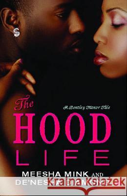 The Hood Life Meesha Mink De'nesha Diamond 9781416577096 Touchstone Books - książka