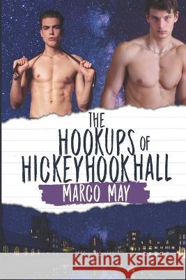 The Hookups of Hickeyhook Hall Marco May 9798840689677 Independently Published - książka