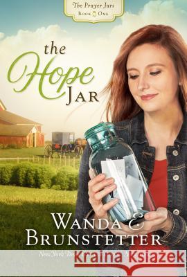 The Hope Jar Wanda E. Brunstetter 9781432853006 Thorndike Press Large Print - książka