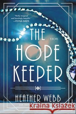The Hope Keeper Heather Webb 9781464221514 Sourcebooks Landmark - książka