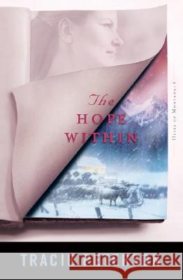 The Hope Within Tracie Peterson 9780764227721 Bethany House Publishers - książka