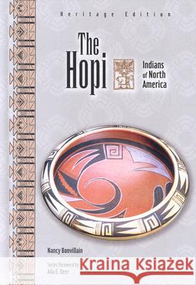 The Hopi Nancy Bonvillain Ada E. Deer 9780791079904 Chelsea House Publications - książka