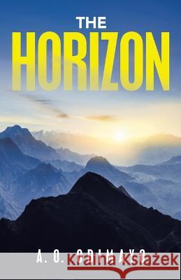 The Horizon A O Odimayo   9781982283520 Balboa Press UK - książka