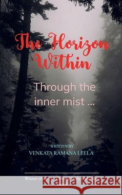 The Horizon Within Through The Inner Mist... ... Venkata Ramana Leela 9781807153694 Bookleaf Publishing - książka