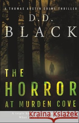 The Horror at Murden Cove D D Black   9798376168370 Independently Published - książka