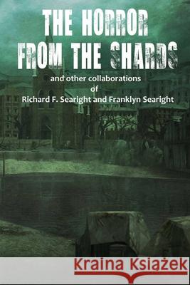 The Horror from the Shards Ran Cartwright 9781365251238 Lulu.com - książka