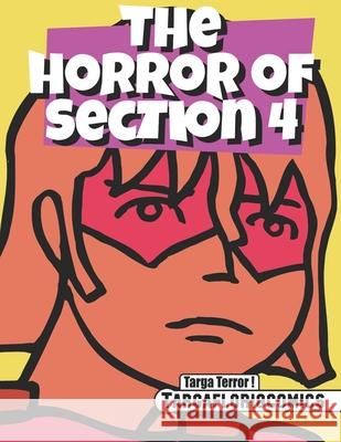 The Horror of Section 4 Reynolds Chris Reynolds 9798406516089 Independently published - książka