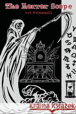 The Horror Scope Arthur McConnell 9781964100579 Arthur McConnell - książka