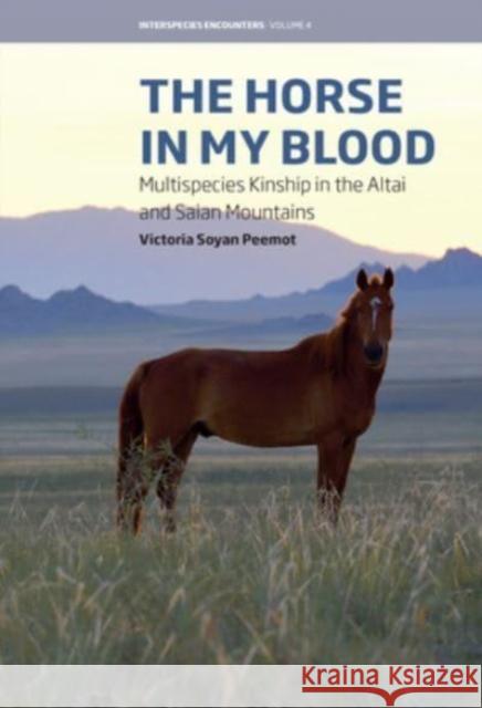 The Horse in My Blood Victoria Soyan Peemot 9781805392958 Berghahn Books - książka