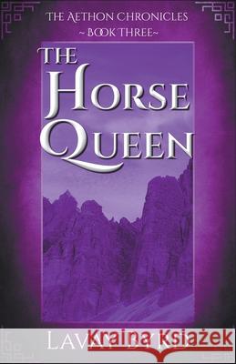 The Horse Queen Lavay Byrd 9781393581246 Soter Publishing - książka