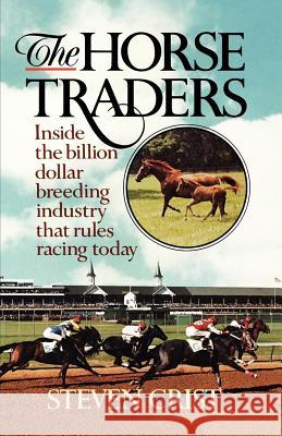 The Horse Traders Steven Crist 9780393336405 W. W. Norton & Company - książka