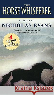 The Horse Whisperer Nicholas Evans 9780345528605 Dell Publishing Company - książka