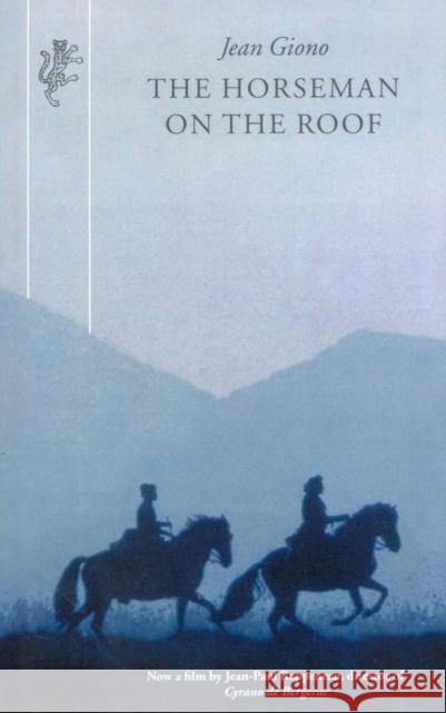 The Horseman On The Roof Jean Giono 9781846553639 The Book Service Orphans - książka