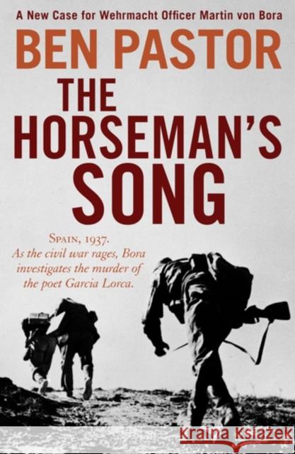 The Horseman's Song Ben Pastor 9781912242115 Bitter Lemon Press - książka