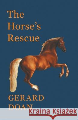 The Horse's Rescue Gerard Doan 9781473336728 Read Books - książka