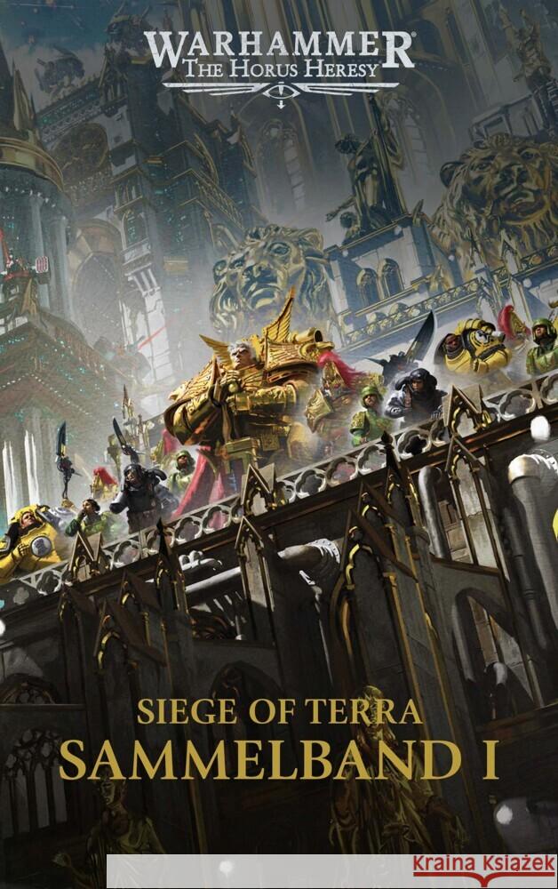 The Horus Heresy - Siege of Terra - Sammelband 01 French, John, Haley, Guy 9781804078280 Black Library - książka