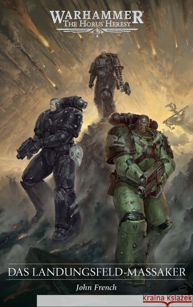 The Horus Heresy - Das Landungsfeld-Massaker French, John 9781836093435 Black Library - książka