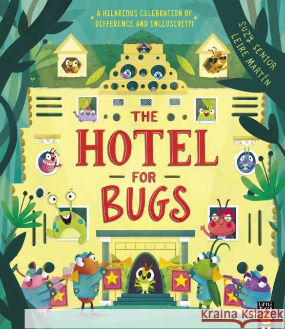 The Hotel for Bugs Suzy Senior 9781801041690 Little Tiger Press Group - książka