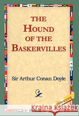 The Hound of the Baskervilles Arthur Conan Doyle 9781421808109 1st World Library - książka