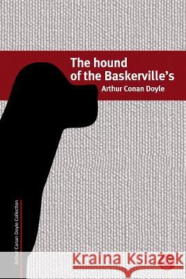 The Hound of the Baskervilles Arthur Conan Doyle 9781508506546 Createspace - książka