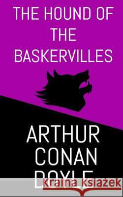 The Hound of the Baskervilles Sir Arthur Conan Doyle 9781543216356 Createspace Independent Publishing Platform - książka