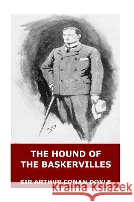 The Hound of the Baskervilles Sir Arthur Cona 9781546318132 Createspace Independent Publishing Platform - książka