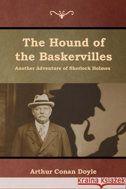 The Hound of the Baskervilles Arthur Conan Doyle 9781618955104 Bibliotech Press - książka