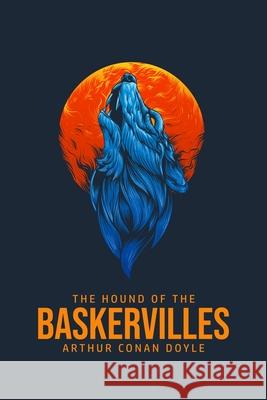 The Hound of the Baskervilles Arthur Conan Doyle 9781800605411 Camel Publishing House - książka