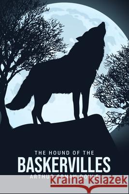 The Hound of the Baskervilles Arthur Conan Doyle 9781800605466 Texas Public Domain - książka