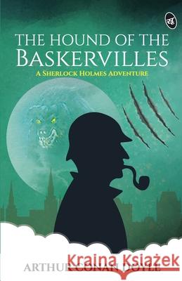 The Hound of the Baskervilles - A Sherlock Holmes Adventure Arthur Conan Doyle 9789390441389 Storymirror Infotech Pvt Ltd - książka