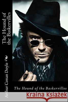 The Hound of the Baskervilles Arthur Conan Doyle Arthur Conan Doyle 9781540522801 Createspace Independent Publishing Platform - książka
