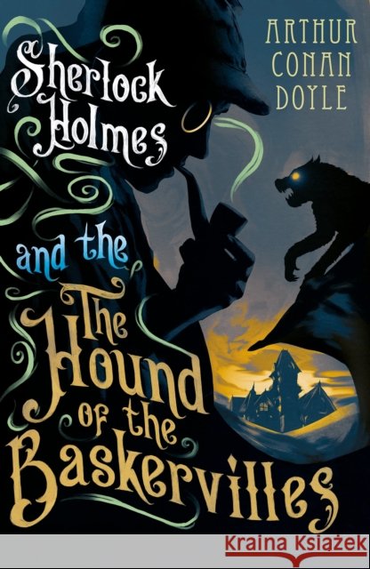The Hound of the Baskervilles: Illustrated by David Mackintosh Arthur Conan Doyle 9781847494962 Alma Books Ltd - książka