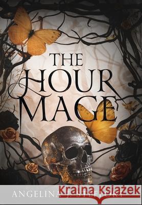 The Hour Mage Angelina J. Steffort 9783991780076 Paper Ray Media - książka