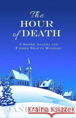 The Hour of Death Jane Willan 9781432866730 Wheeler Publishing Large Print - książka