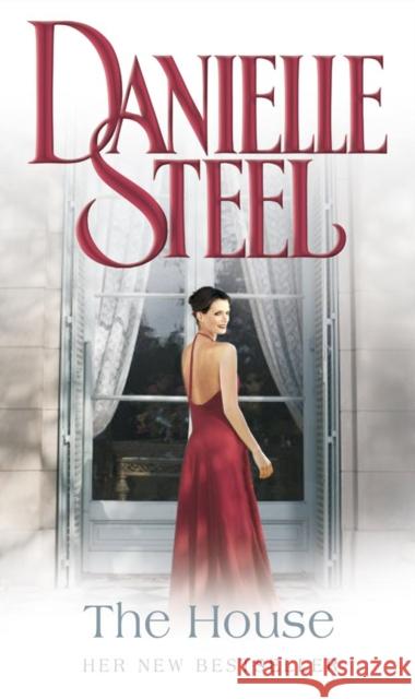 The House Danielle Steel 9780552151801 Transworld Publishers Ltd - książka