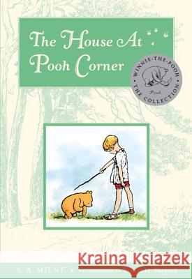 The House at Pooh Corner A. A. Milne Ernest H. Shepard 9780525478560 Dutton Books - książka