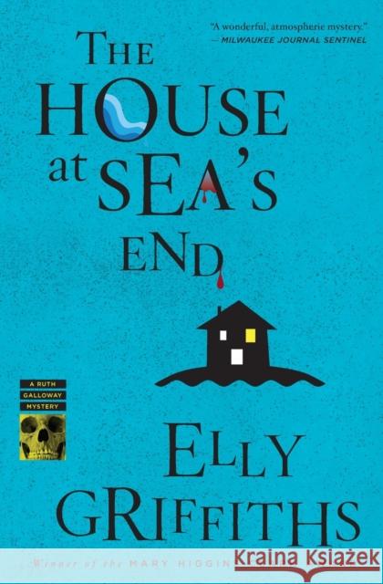 The House at Sea's End: A Mystery Griffiths, Elly 9780547844176 Mariner Books - książka