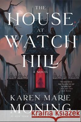 The House at Watch Hill Karen Marie Moning 9780063420250 William Morrow & Company - książka