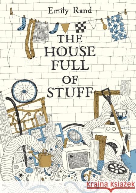 The House Full of Stuff Emily Rand 9781849766623 Tate Publishing - książka