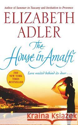 The House in Amalfi Adler, Elizabeth 9781250100375 St. Martin's Press - książka