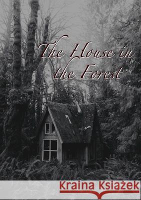 The House in the Forest Mark Davidson 9781913499112 Hedgehog Poetry Press - książka