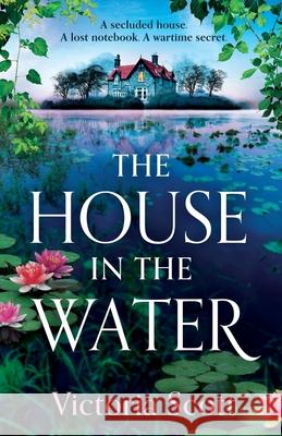 The House in the Water Victoria Darke 9781835616918 Boldwood Books Ltd - książka